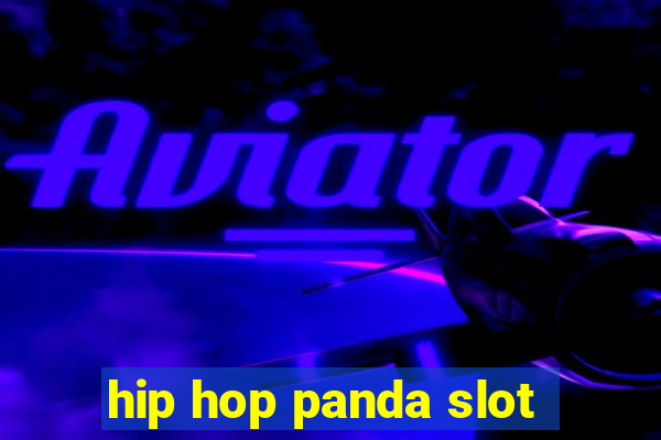 hip hop panda slot