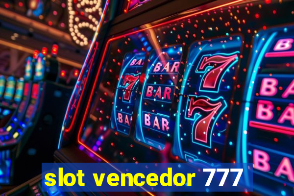 slot vencedor 777