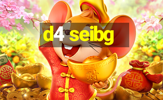 d4 seibg