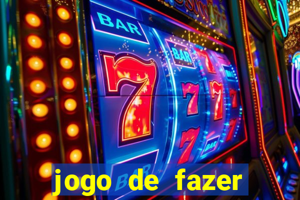 jogo de fazer dinheiro real