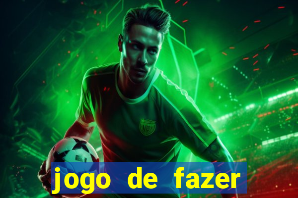 jogo de fazer dinheiro real