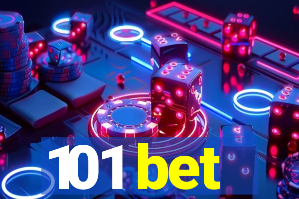 101 bet