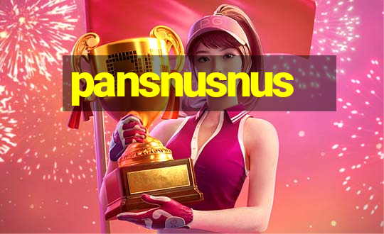 pansnusnus