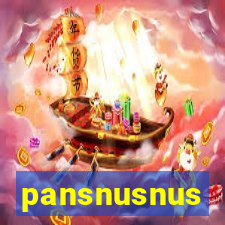 pansnusnus