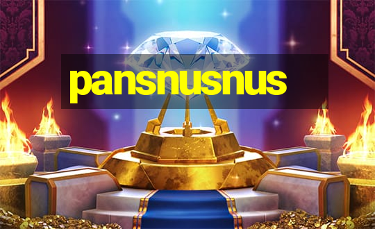 pansnusnus