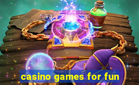 casino games for fun