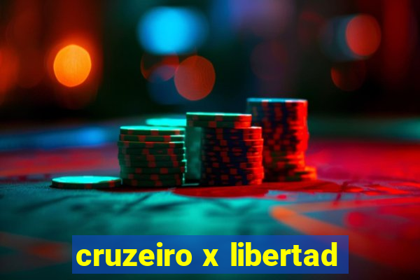 cruzeiro x libertad