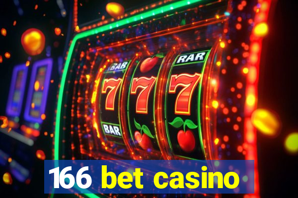 166 bet casino