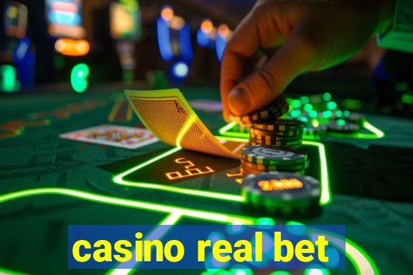 casino real bet