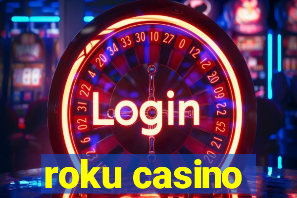 roku casino