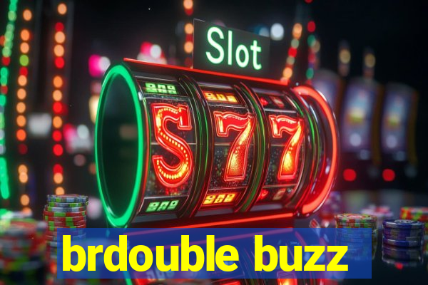 brdouble buzz