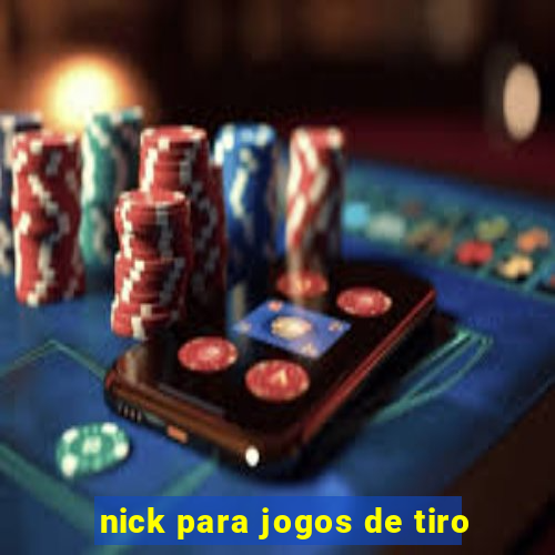 nick para jogos de tiro