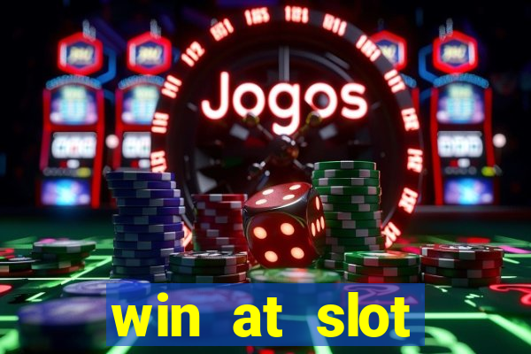 win at slot machines in casinos