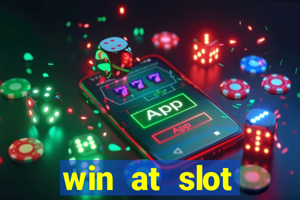 win at slot machines in casinos