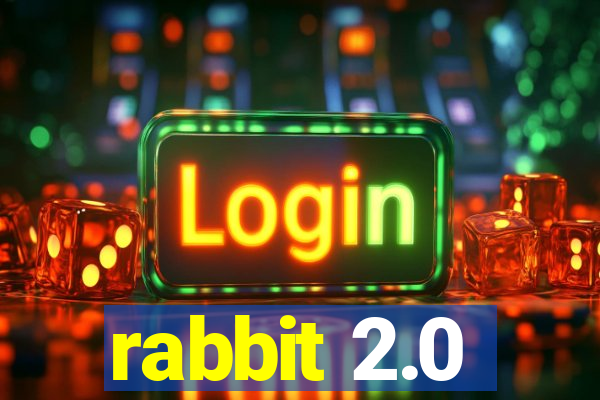 rabbit 2.0