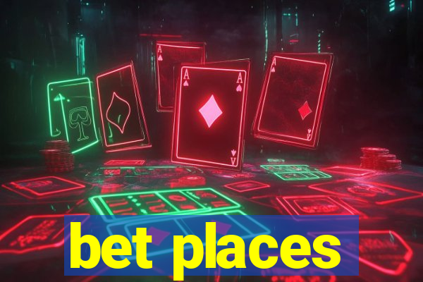 bet places