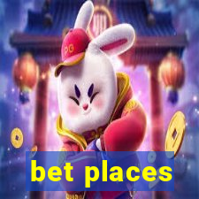 bet places