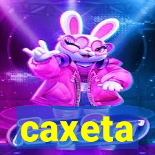 caxeta