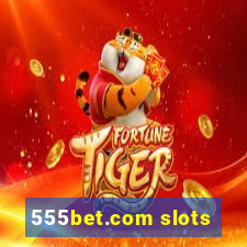 555bet.com slots