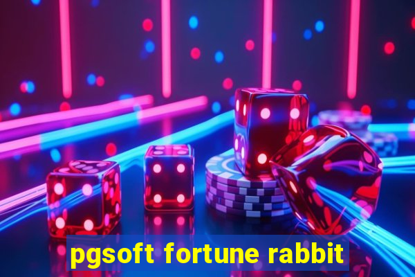 pgsoft fortune rabbit