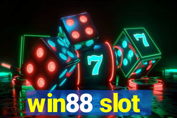 win88 slot