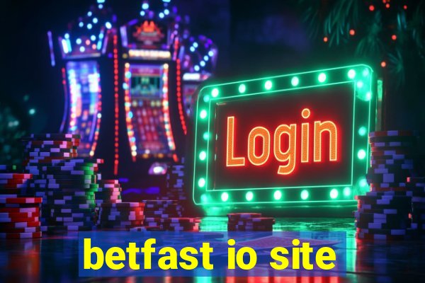 betfast io site