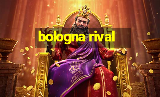 bologna rival