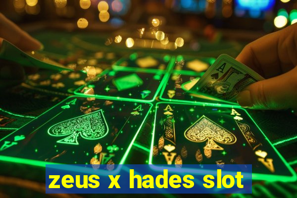 zeus x hades slot