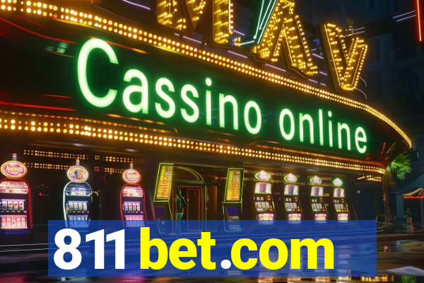 811 bet.com