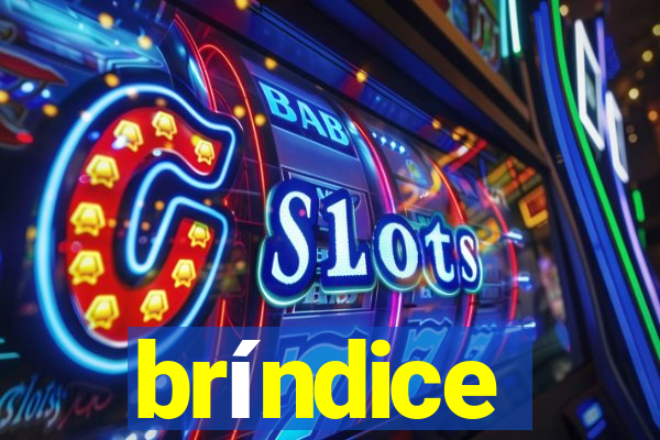 bríndice