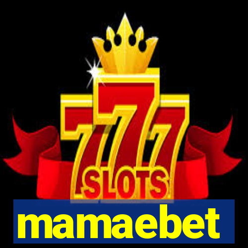 mamaebet