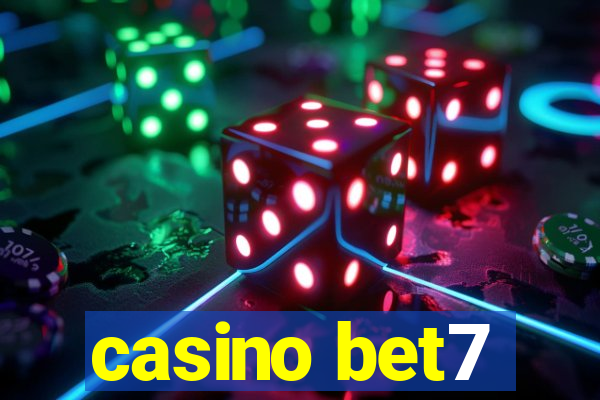 casino bet7