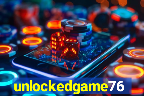 unlockedgame76