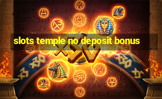 slots temple no deposit bonus