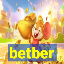 betber