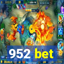 952 bet