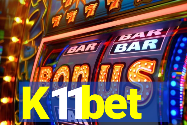 K11bet