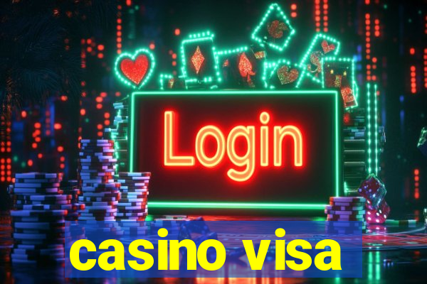 casino visa