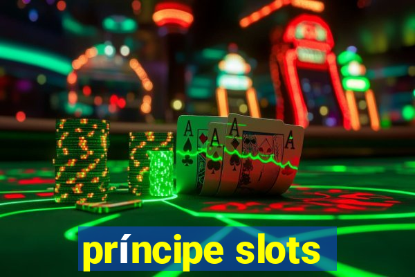 príncipe slots