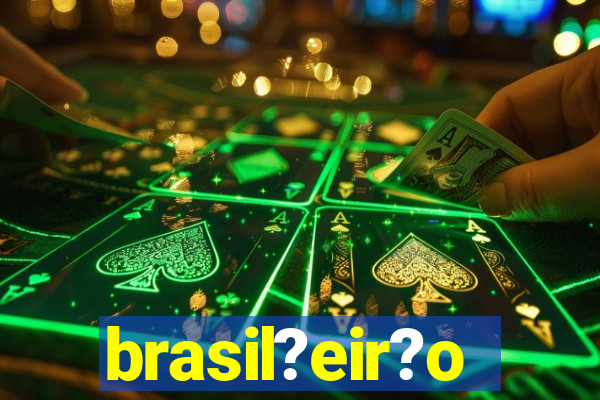 brasil?eir?o