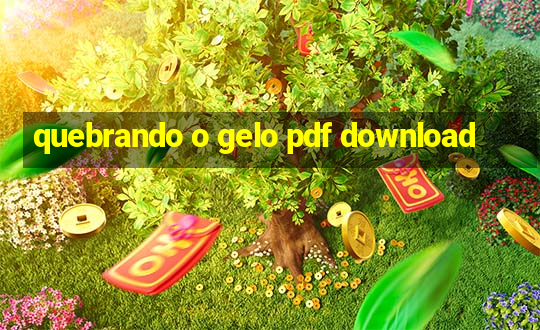 quebrando o gelo pdf download