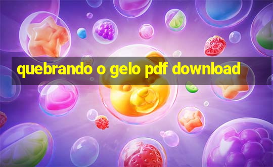 quebrando o gelo pdf download