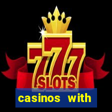 casinos with deposit bonus