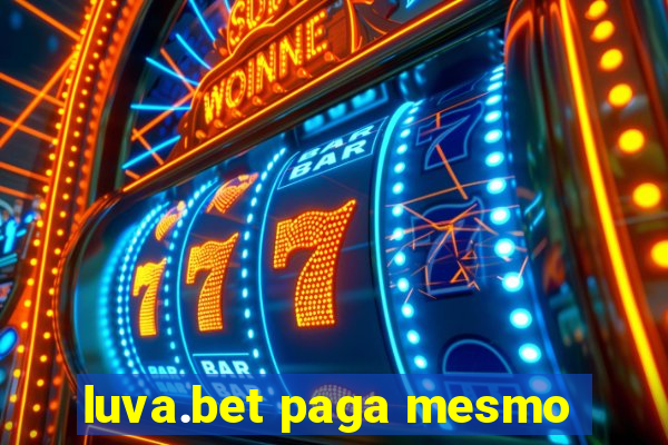 luva.bet paga mesmo