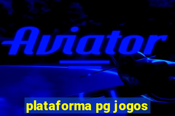 plataforma pg jogos