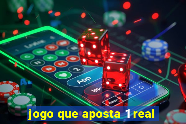 jogo que aposta 1 real