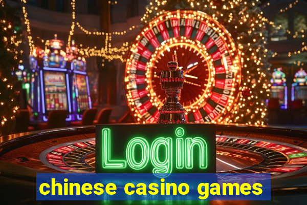 chinese casino games