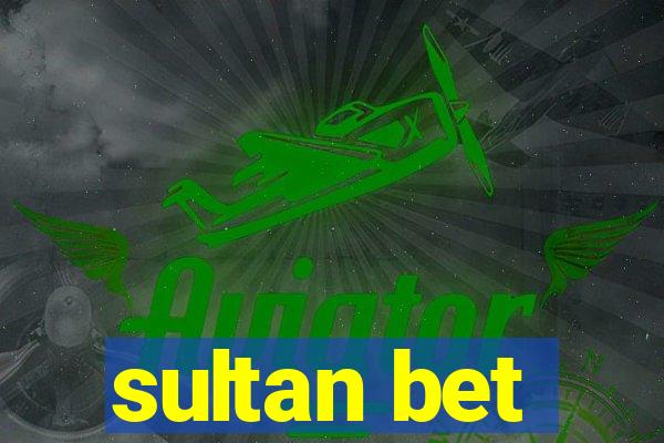 sultan bet