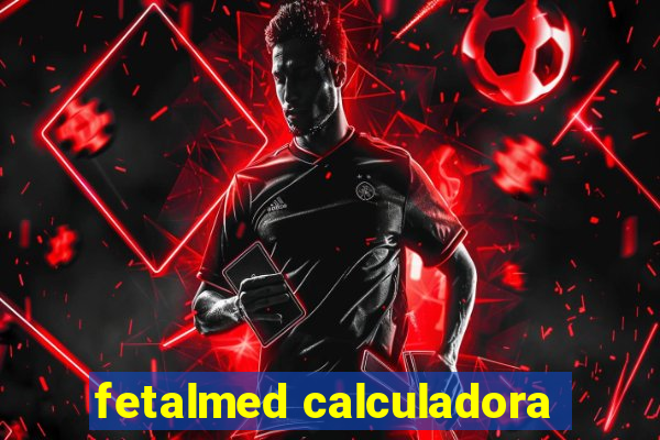 fetalmed calculadora