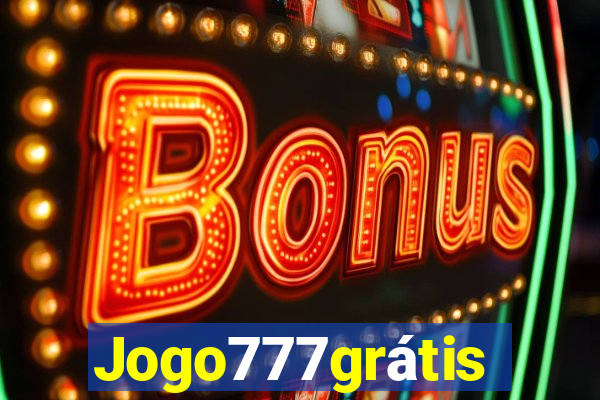 Jogo777grátis